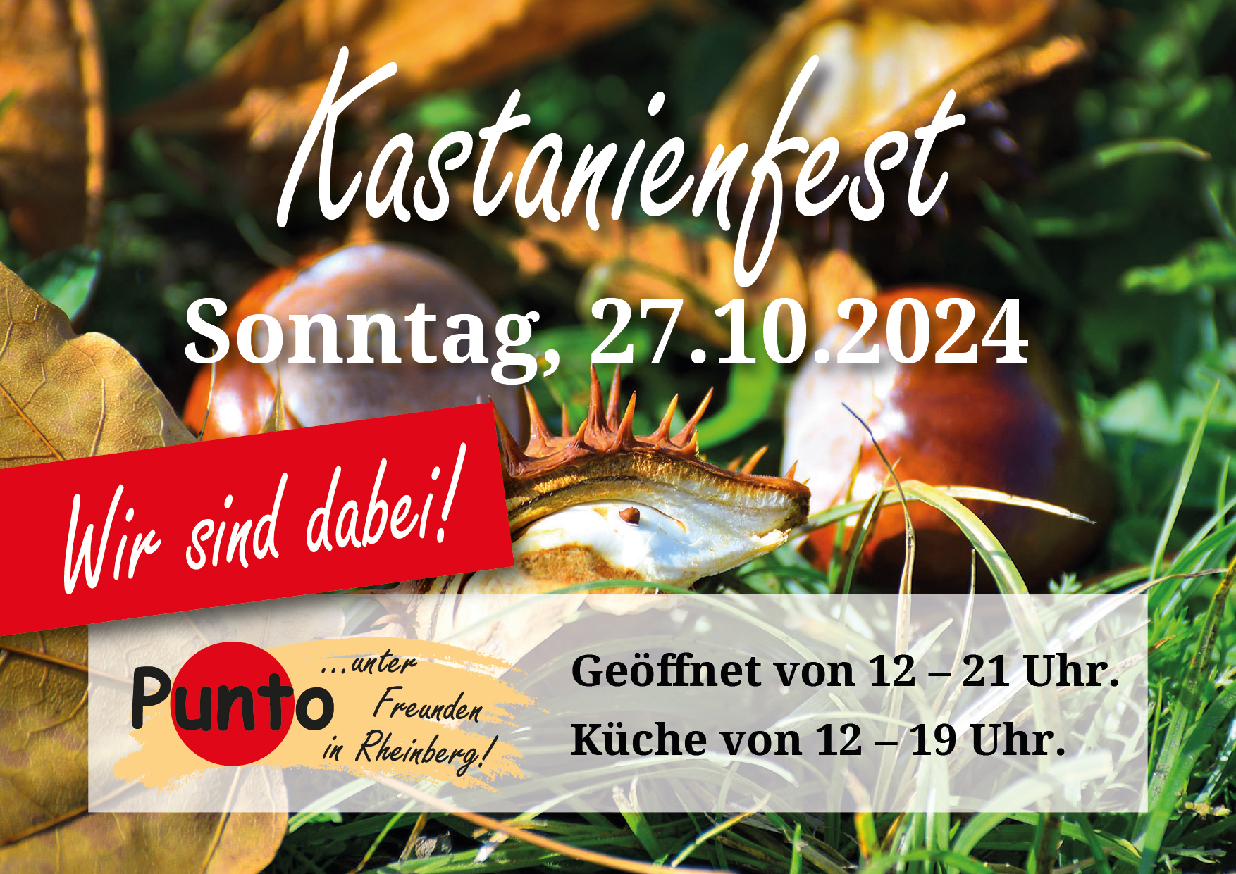 Kastanienfest 2024: das Punto hat geöffnet