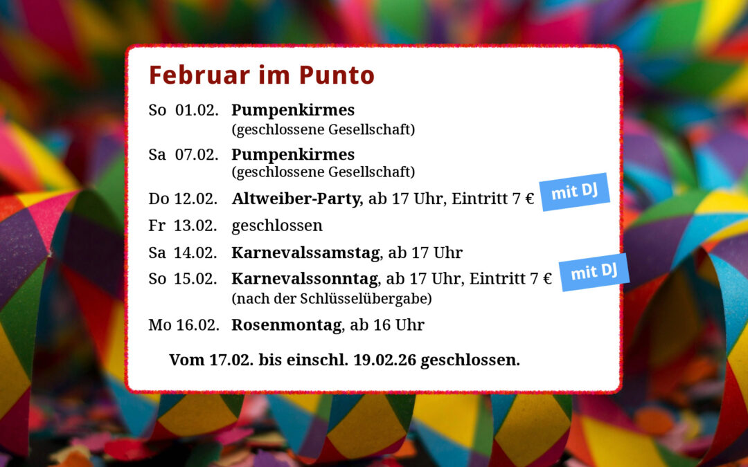 Februar im Punto – Karneval, Party & gute Stimmung!